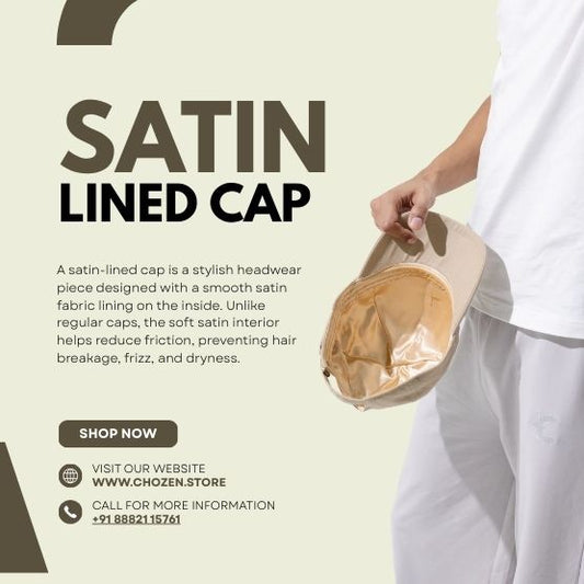 Satin Lined Cap